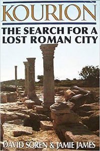 Kourion - the Search for a Lost Roman City, by David Soren